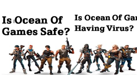 is ocean of games safe|ocean of games virus.